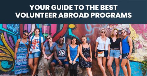 25 Best Volunteer Abroad Programs 2024 | No.1 Guide