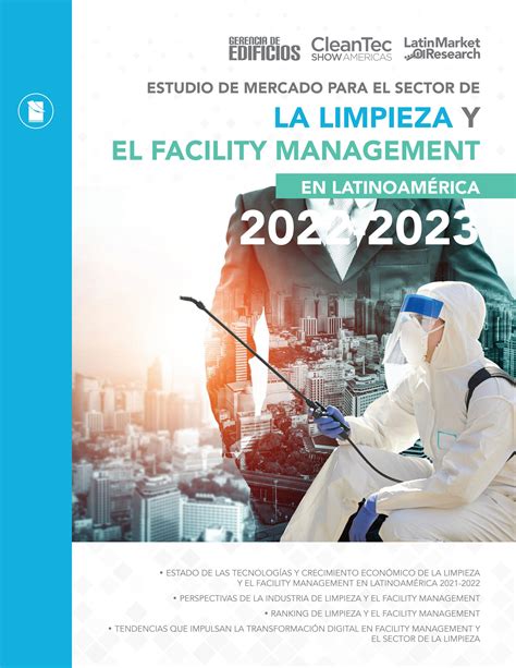 ESTUDIO DE MERCADO PARA EL SECTOR DE LA LIMPIEZA Y EL FACILITY MANAGEMENT EN LATINOAMÉRICA 2022 ...