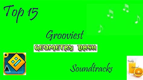 Top 15 Grooviest Geometry Dash Soundtracks - YouTube