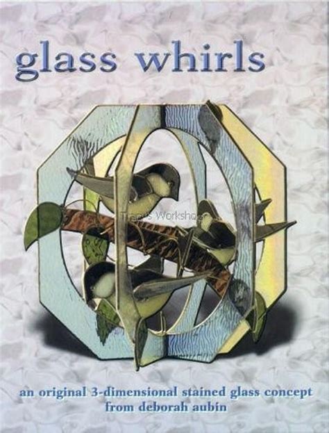 Glass Whirls Stained Glass Pattern Book by Deborah Aubin