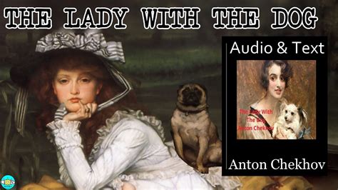 The Lady with the Dog - Videobook 🎧 Audiobook with Scrolling Text 📖 - YouTube