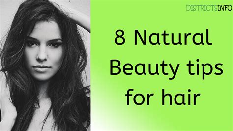 8 Natural Beauty tips for hair