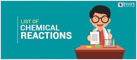 List of Chemical Reactions & Chemical equations - Formulas & Examples ...