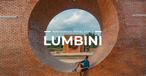 8 BEST PLACES to visit in Lumbini + THINGS TO DO