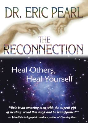 The Reconnection - Heal Others, Heal Yourself Book