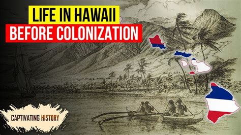 How Was Life in Hawaii before Colonialism? - YouTube