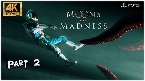 Moons Of Madness (Playthrough) Part 2 - YouTube