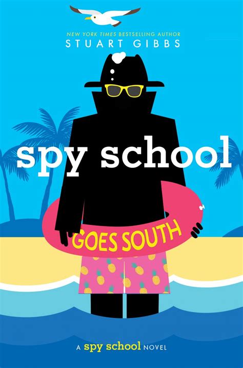 Spy School Goes South | Stuart Gibbs