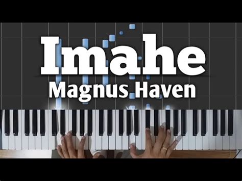 Imahe - Magnus Haven | Piano Tutorial with Lyrics and Chords Chords ...