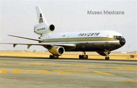 Mexicana de Aviacion- Mexicana Airlines DC-10 | Airlines, Aviation, Passenger jet