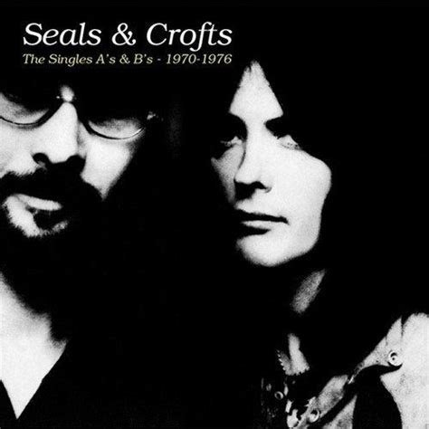 Seals & Crofts - The Singles A's & B's - 1970-1976 (CD) - Amoeba Music