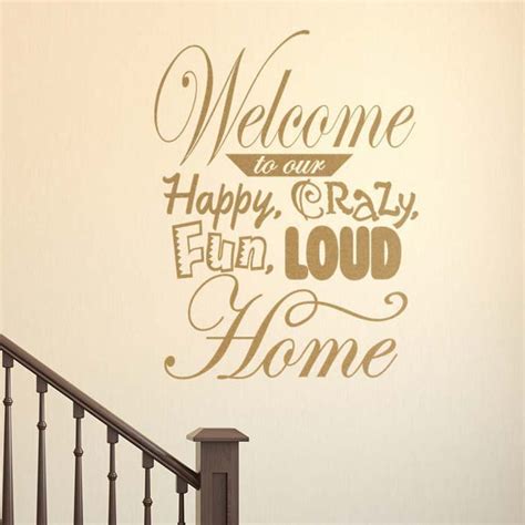 Welcome To Our Home Quotes. QuotesGram