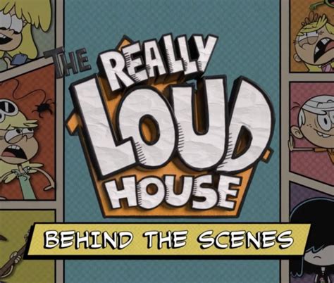 The Really Loud House: Behind the Scenes (2022) - Poster US - 1325*1125px