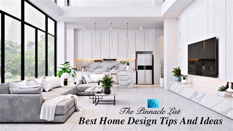 Best Home Design Tips And Ideas – The Pinnacle List