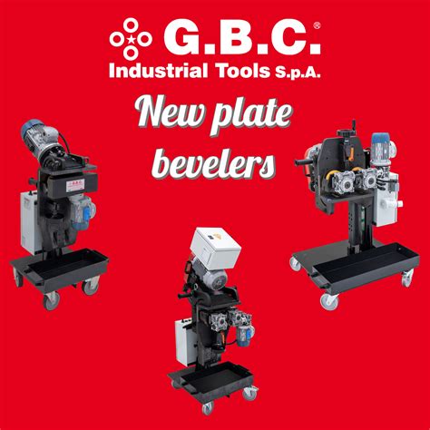 New plate bevelers - G.B.C. Industrial Tools