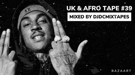 New UK Songs 2023 Mix January | UK & Afro Tape #39 | New Dancehall 2023 Mixtape | DJDCMIXTAPES ...