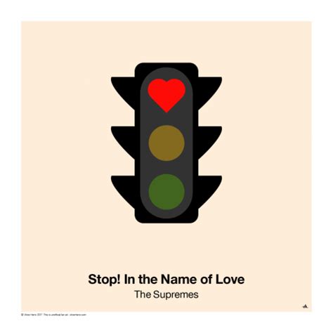 Stop! In The Name Of Love | Poster By Viktorhertz