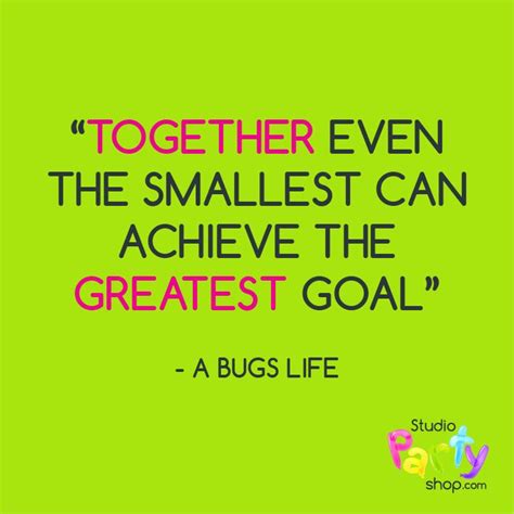 A bugs life quote | Life quotes, Quotes for kids, Inspirational quotes