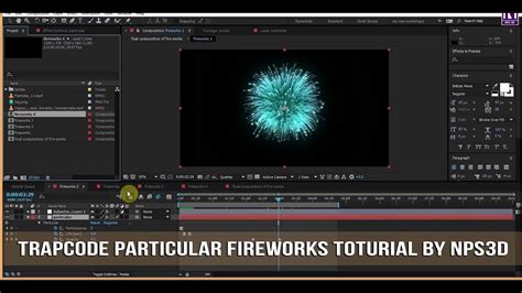 Trapcode particular fireworks toturials by nps3d - YouTube