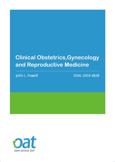 Gynecology Journal | Obstetrics Journal | Clinical Obstetrics, Gynecology and Reproductive ...