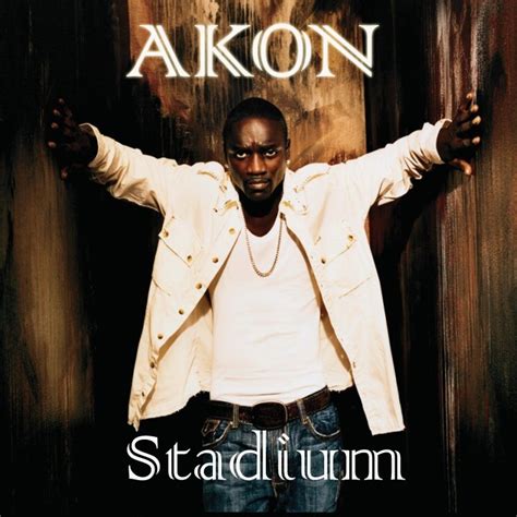 Best Songs in The World To Download : Akon Stadium full album 2010 songs mp3 free download