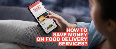 How to Save Money on Food Delivery Services | CNN coupons