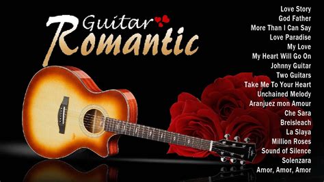 TOP 30 ROMANTIC GUITAR MUSIC ♥ Let The Sweet Sounds Of Romantic Guitar Music Warm You - YouTube