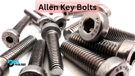 What is Allen Key Bolt?