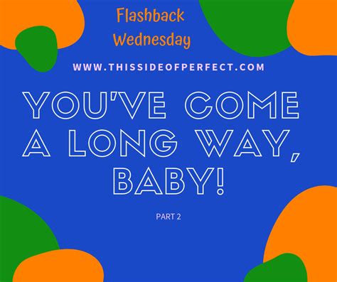 This Side of Perfect: Flashback Wednesday: You've Come a Long Way, Baby Part II