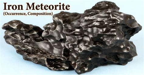 Iron Meteorite (Occurrence, Composition) - Assignment Point