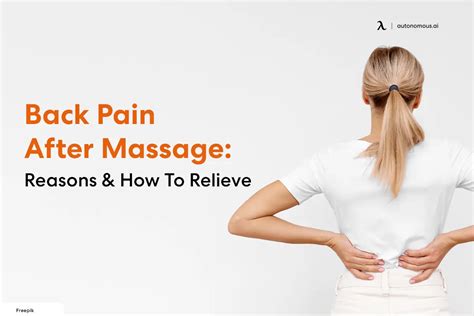 Back Pain After Massage: Reasons & How To Relieve