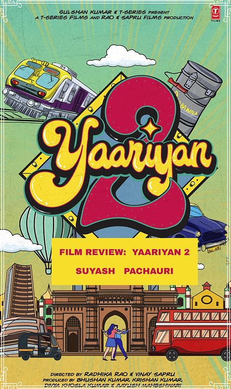 FILM REVIEW: YAARIYAN 2