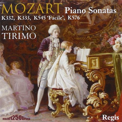 Mozart Piano Sonatas - Tirimo,Martino, Mozart,Wolfgang Amadeus: Amazon ...