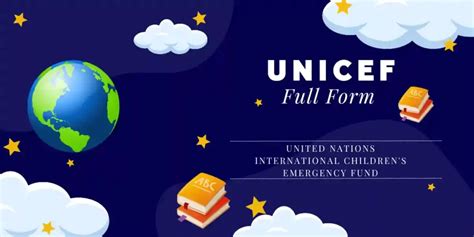 Full Form of UNICEF: What Does It Stand For? – AcronymExplorer