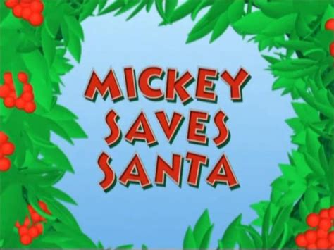 Mickey Saves Santa | Disney Wiki | Fandom powered by Wikia