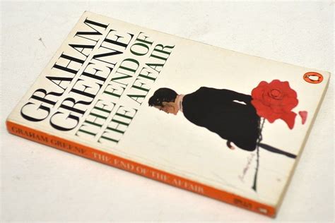 The End of the Affair Graham Greene | Graham greene, Favorite books ...