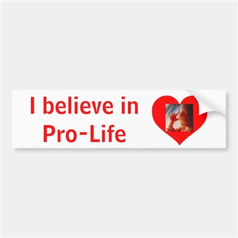 Pro-Life Bumper Sticker | Zazzle.com