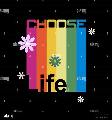 Choose life typography slogan, Vector illustration design for fashion ...