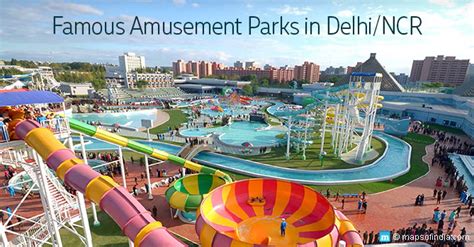 Famous Amusement Parks in Delhi - NCR - Travel