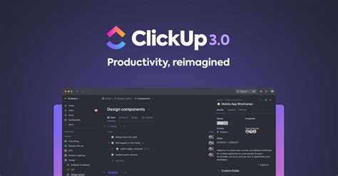 ClickUp 3.0. Productivity reimagined