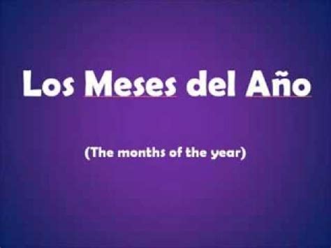 Spanish Months Song (Canción de los Meses) with Macarena Moves! - YouTube