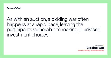 Bidding War | AwesomeFinTech Blog