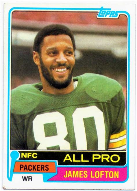 Green Bay Packers James Lofton 1981 Topps Card | Green bay, Packers ...