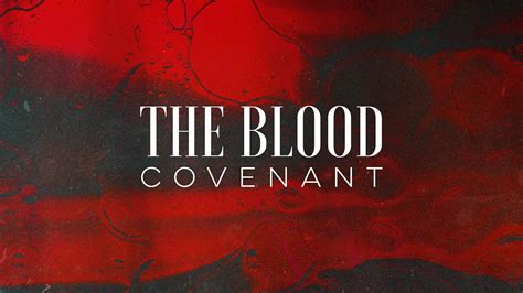 The Blood Covenant - KingJesus.tv