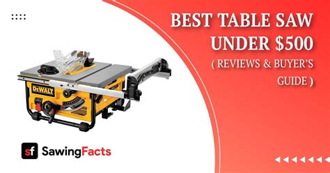 Best Budget Table Saw Under $500 [Cheap Models Reviewed]