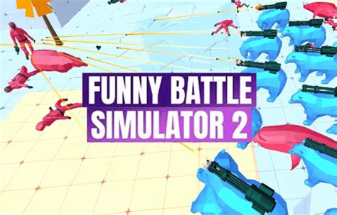 Funny Battle Simulator 2 Free Games - Play Funny Battle Simulator 2 ...