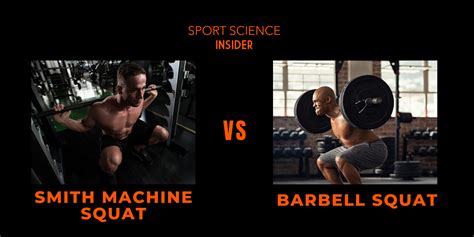 Smith Machine Squat Vs Barbell Squat - Your Questions Answered – Sport Science Insider