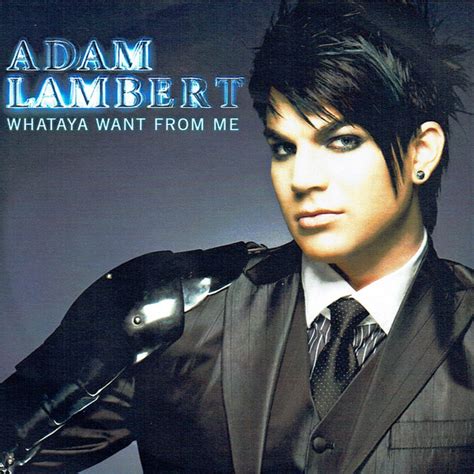 Adam Lambert - Whataya Want From Me (2010, CDr) | Discogs