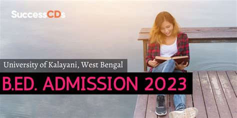 University of Kalyani B.Ed. Admission 2023 Notification, Dates