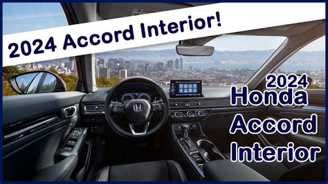 2024 Honda Accord - Interior Reveal - YouTube